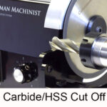Machinist-Operations-Carbide-Cut-Off